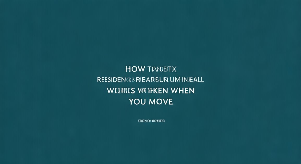 How Tax Residency Really Works When You Move